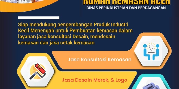 Rumah Kemasan Aceh Disperindag pilihan cetak kemasan produk usaha bagi IKM 