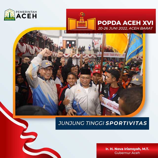 Junjung tinggi sportivitas Popda Aceh XVI - Pemerintah Aceh