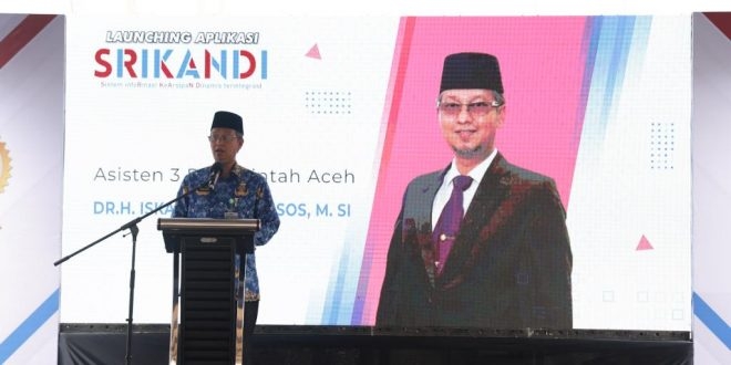 Asisten Administrasi Umum Sekda Aceh, Iskandar, meluncurkan Aplikasi Srikandi, Aplikasi. (Foto: Alibi/Dok. Humas Pemerintah Aceh)